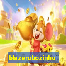 blazerobozinho