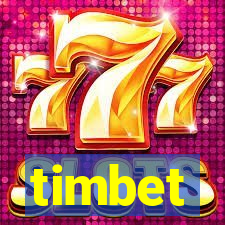 timbet