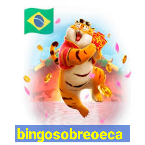 bingosobreoeca