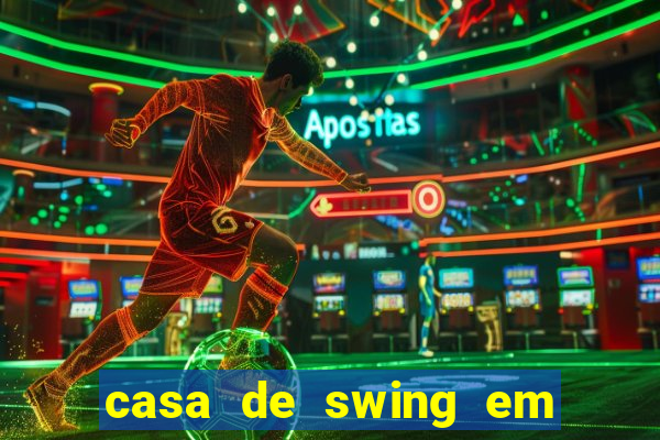 casa de swing em porto seguro