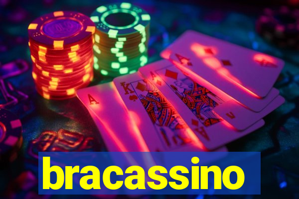 bracassino