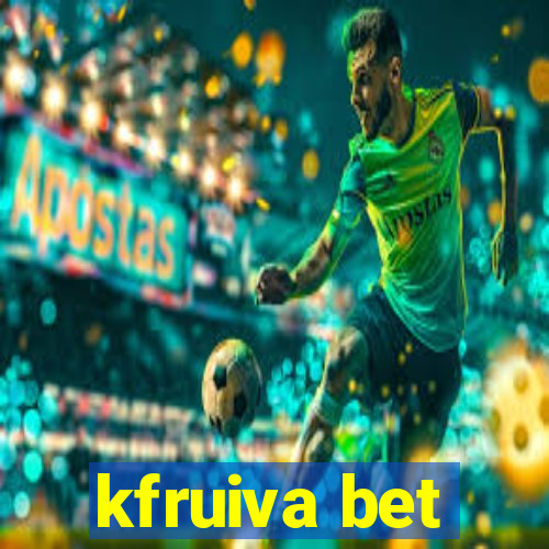 kfruiva bet