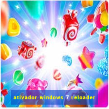 ativador windows 7 reloader